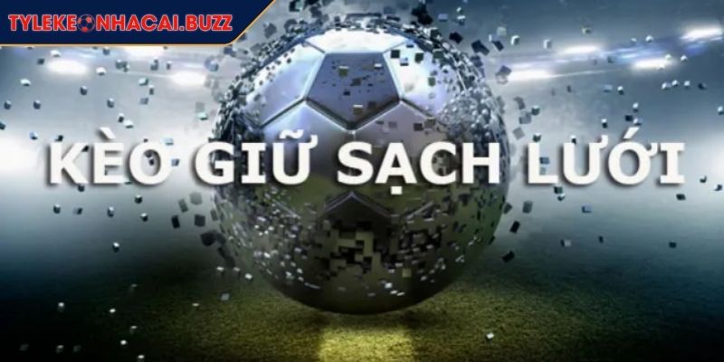 Kèo Giữ Sạch Lưới Nguyên Tắc Đọc Kèo Và Mẹo Thắng Lớn 2 Cách tính thắng thua chuẩn xác